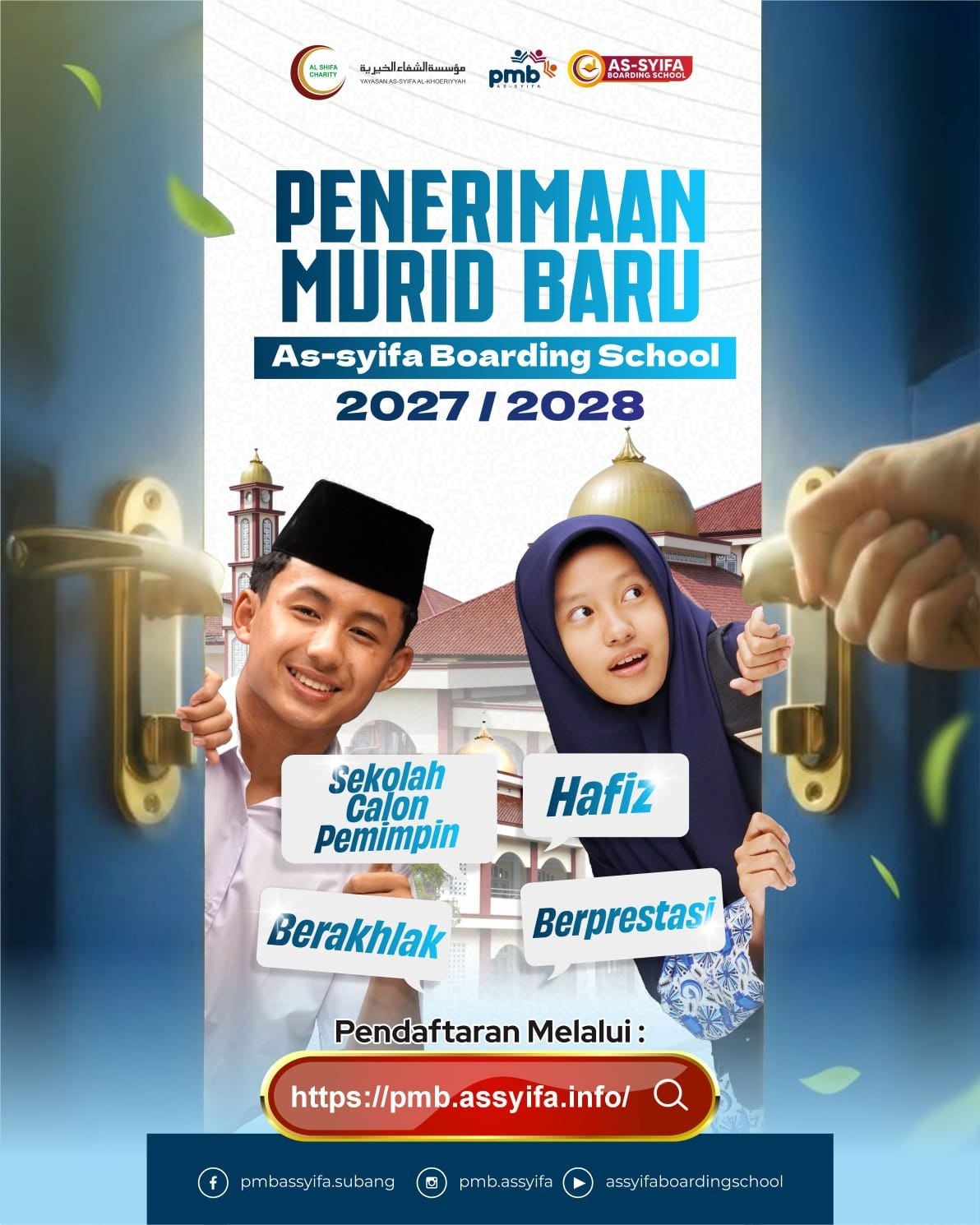 PMB AS-SYIFA BOARDING SCHOOL 2027/2028 1 PMB AS-SYIFA BOARDING SCHOOL 2027/2028