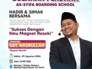 KAJIAN BULANAN ORANG TUA MURID AS-SYIFA BOARDING SCHOOL