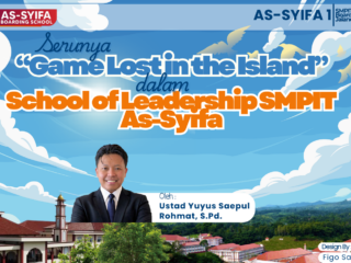 Serunya “Game Lost in the Island” dalam School of Leadership SMPIT As-Syifa