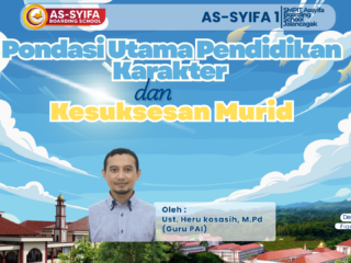 Pondasi Utama Pendidikan Karakter dan Kesuksesan Murid