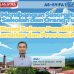 Membangun Sinergitas Sekolah dan Orang Tua Kunci Sukses Pendidikan Karakter dan Prestasi Murid
