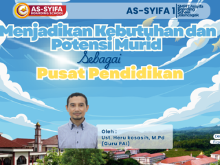 Menjadikan Kebutuhan dan Potensi Murid  Sebagai Pusat Pendidikan