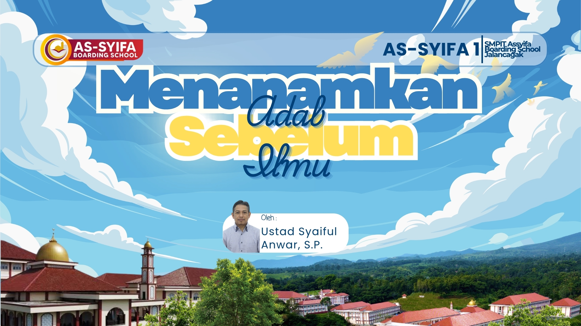 Menanamkan Adab Sebelum Ilmu
