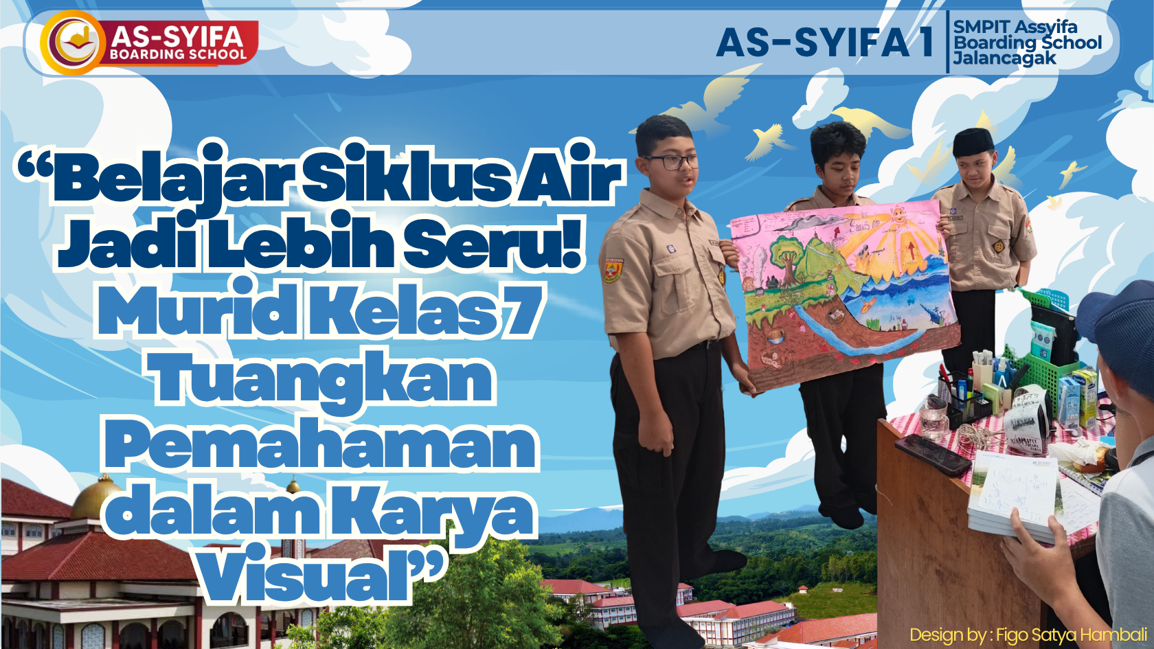 “Belajar Siklus Air Jadi Lebih Seru! Murid Kelas 7 Tuangkan Pemahaman dalam Karya Visual”